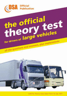 The Official Theory Test for Drivers of Large Vehicles: Valid for Theory Tests Taken from 1st April 2003