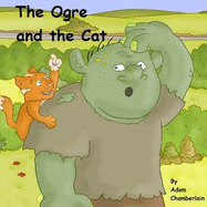 The Ogre and the Cat