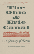 The Ohio & Erie Canal: A Glossary of Terms