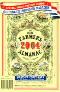 The Old Farmer's Almanac 2004 - Thomas, Robert B, and Old Farmer's Almanac (Editor)