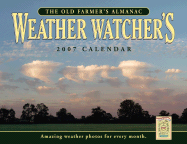 The Old Farmer's Almanac 2007 Weather Watchers Calendar