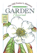The Old Farmer's Almanac All-Season Garden Journal - Old Farmer's Almanac, and Publishers of the Old Farmer's Almanac (Creator)