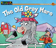 The Old Gray Mare Leveled Text