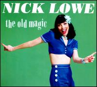 The Old Magic - Nick Lowe