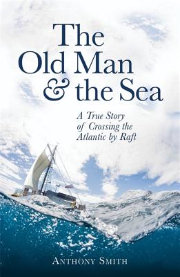 The Old Man and the Sea - Smith, Anthony
