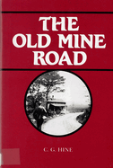 The Old Mine Road.