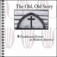 The Old, Old Story - Various Artists