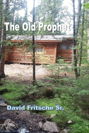 The Old Prophet