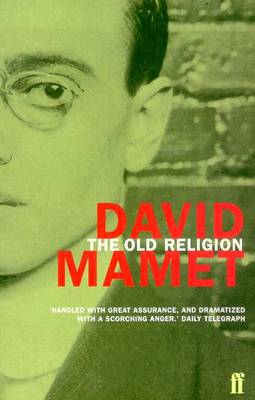 The Old Religion - Mamet, David