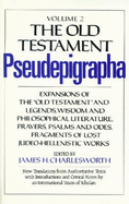 The Old Testament Pseudepigrapha - Charlesworth, James H.