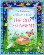 The Old Testament - Amery, Heather (Retold by)