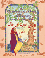 The Old Woman and the Eagle: Bilingual English-Urdu Edition
