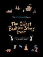 The Oldest Bedtime Story Ever