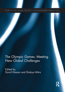 The Olympic Games: Meeting New Global Challenges