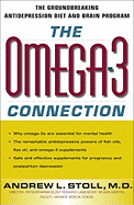 The Omega-3 Connection: The Groundbreaking Antidepression Diet and Brain Program