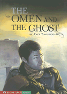 The Omen and the Ghost - Townsend, John