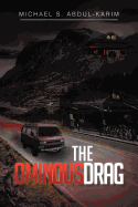 The Ominous Drag