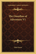 The Omnibus of Adventure V1