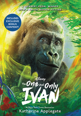 The One and Only Ivan Movie Tie-In Edition: My Story - Applegate, Katherine