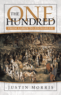 The One Hundred: From Aaron to Zechariah