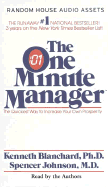 The One Minute Manager: The Quickest Way to Increase Your Own Prosperity