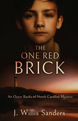 The One Red Brick - Sanders, J Willis