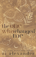 The One Who Changed Me: The One Special Edition