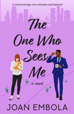 The One Who Sees Me: A Christian Workplace Romance - Embola, Joan