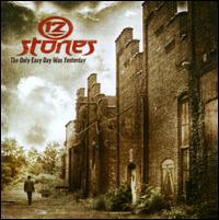 The Only Easy Day Was Yesterday - 12 Stones