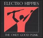 The Only Good Punk Is a Dead One - Electro Hippies