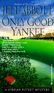 The Only Good Yankee