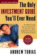 The Only Investment Guide You'll Ever Need - Tobias, Andrew
