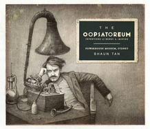 The Oopsatoreum: Inventions of Henry A. Mintox