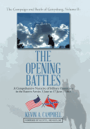 The Opening Battles