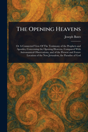 The Opening Heavens
