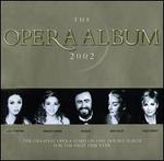 The Opera Album, 2002