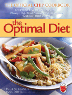 The Optimal Diet: The Official Chip Cookbook - Blaney, Darlene, and Diehl, Hans, M.D.