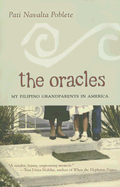 The Oracles: My Filipino Grandparents in America