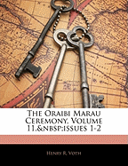 The Oraibi Marau Ceremony, Volume 11, Issues 1-2