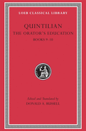 The Orator's Education, Volume IV: Books 9-10
