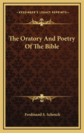 The Oratory and Poetry of the Bible