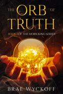 The Orb of Truth