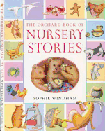 The Orchard Book of Nursery Stories