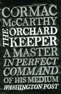 The Orchard Keeper. Cormac McCarthy