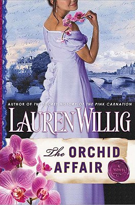 The Orchid Affair - Willig, Lauren