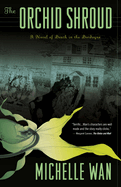 The Orchid Shroud: A Novel of Death in the Dordogne