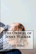 The Ordeal of Jenny Walker