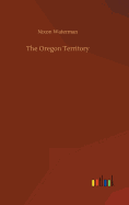 The Oregon Territory