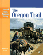 The Oregon Trail - Uschan, Michael V