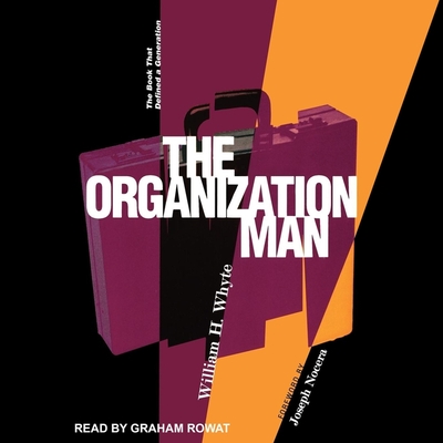 The organization man. - Whyte, William Hollingsworth